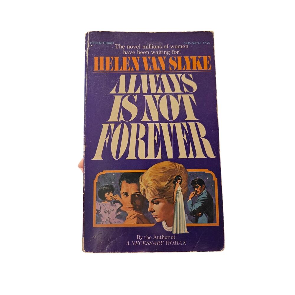 Helen Van Slyke ALWAYS IS NOT FOREVER Women's Fiction Vtg Popular 0445042710